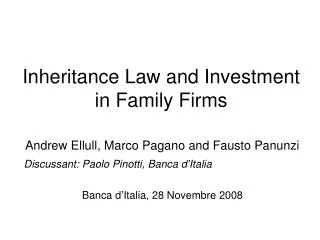 Inheritance Law and Investment in Family Firms
