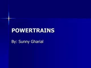 POWERTRAINS