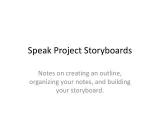 Speak Project Storyboards
