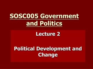 SOSC005 Government and Politics