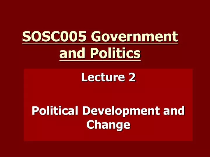 sosc005 government and politics