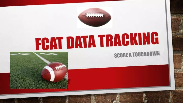 fcat data tracking