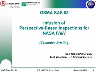 OSMA SAS 08 Infusion of Perspective-Based Inspections for NASA IV&amp;V (Executive Briefing)