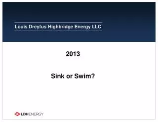 2013 Sink or Swim?