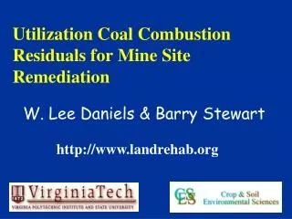 Utilization Coal Combustion Residuals for Mine Site Remediation
