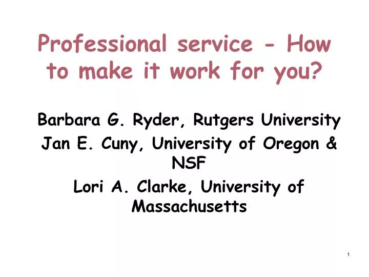 professional service how to make it work for you