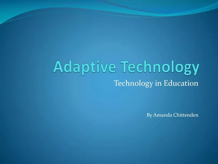 adaptive technology