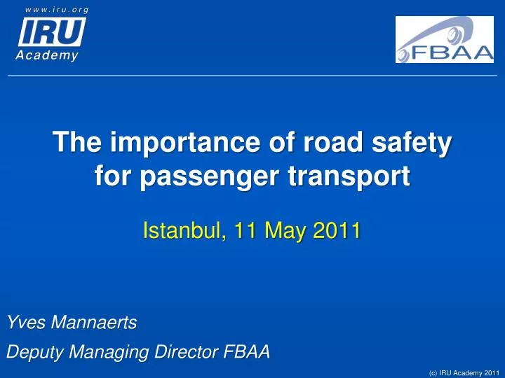 the importance of road safety for passenger transport