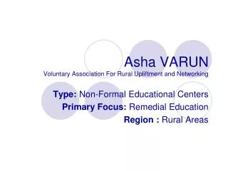 Asha VARUN Voluntary Association For Rural Upliftment and Networking
