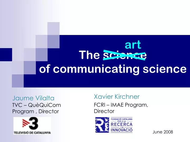 the science of communicating science