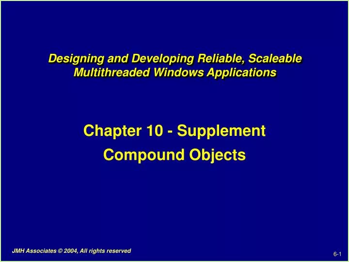 designing and developing reliable scaleable multithreaded windows applications