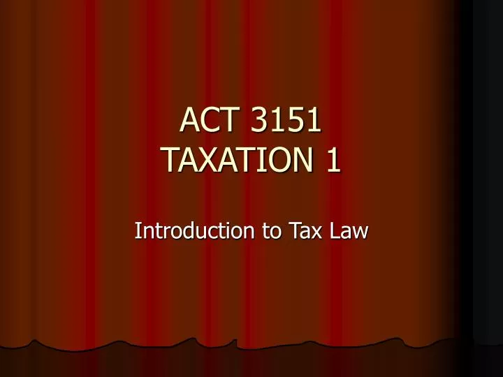 act 3151 taxation 1