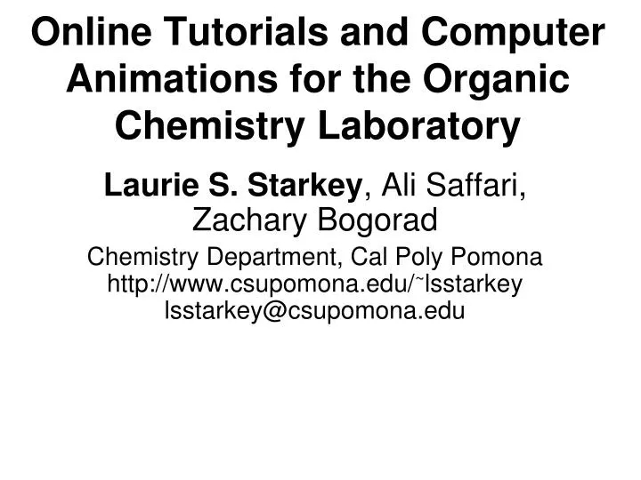 online tutorials and computer animations for the organic chemistry laboratory