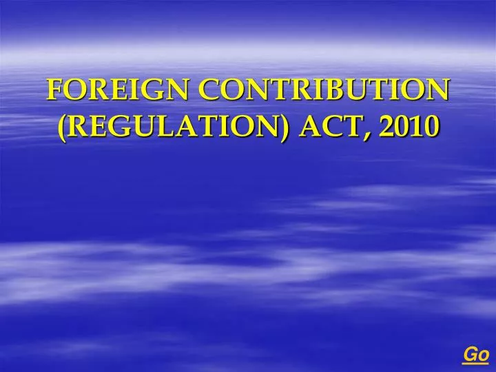 foreign contribution regulation act 2010