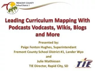 Leading Curriculum Mapping With Podcasts Vodcasts , Wikis, Blogs and More