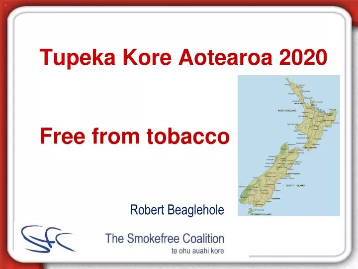 tupeka kore aotearoa 2020 free from tobacco