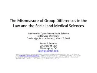 The Mismeasure of Group Differences in the Law and the Social and Medical Sciences