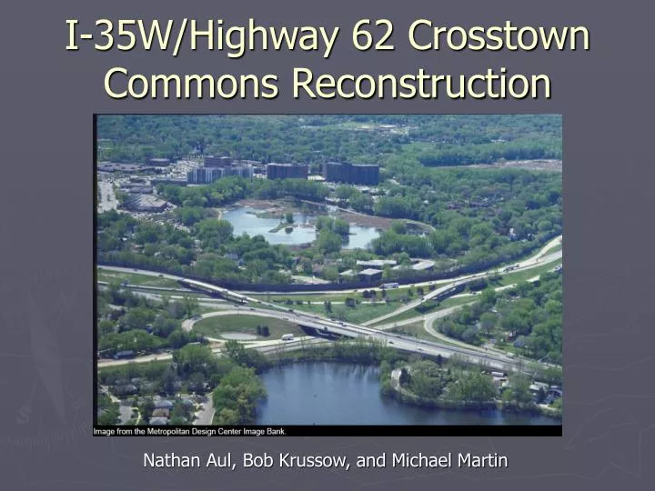 i 35w highway 62 crosstown commons reconstruction