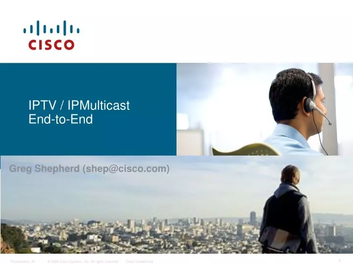 iptv ipmulticast end to end