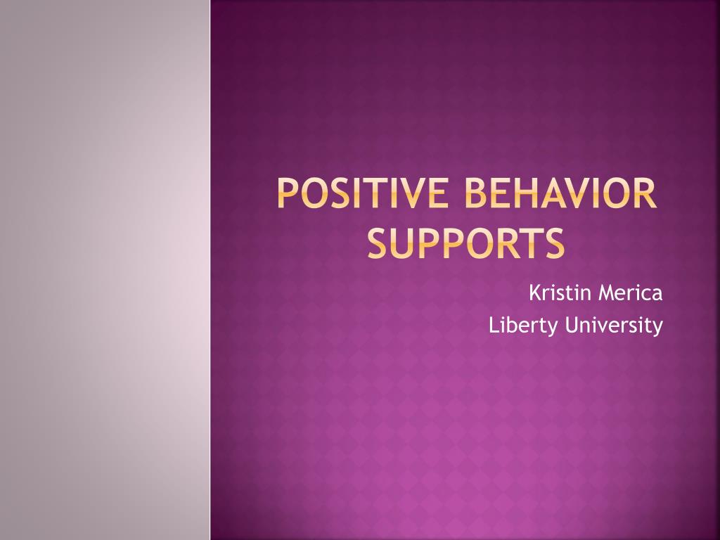 PPT - Positive Behavior Supports PowerPoint Presentation, free download ...