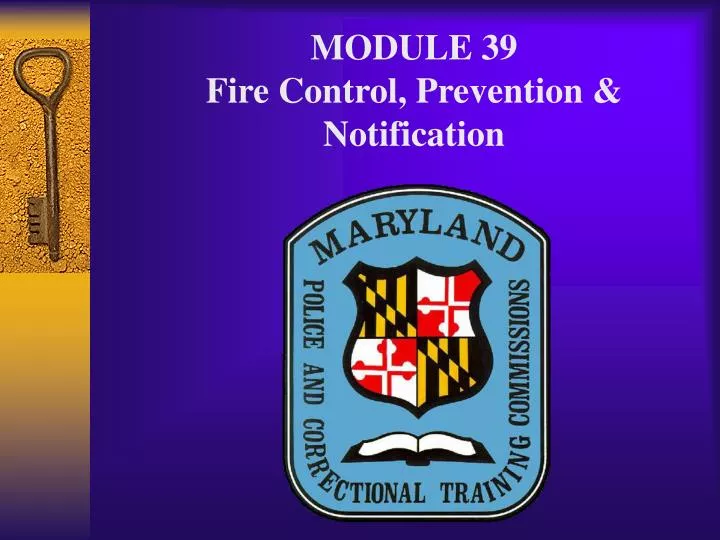 module 39 fire control prevention notification