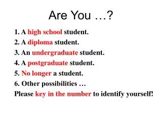 are you