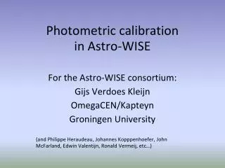 Photometric calibration in Astro-WISE