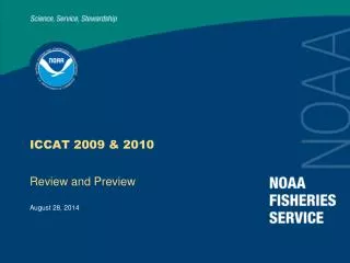 ICCAT 2009 &amp; 2010