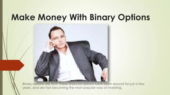 make money with binary options