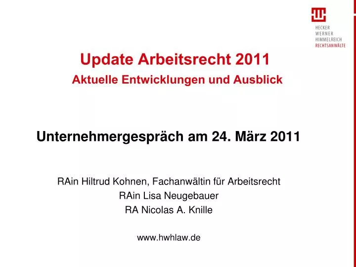 update arbeitsrecht 2011 aktuelle entwicklungen und ausblick