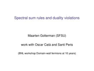 Spectral sum rules and duality violations