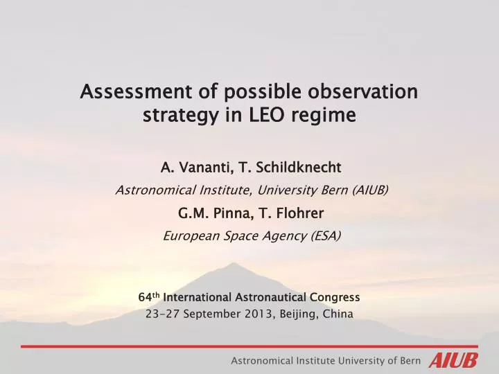 assessment of possible observation strategy in leo regime
