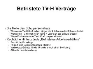 befristete tv h vertr ge
