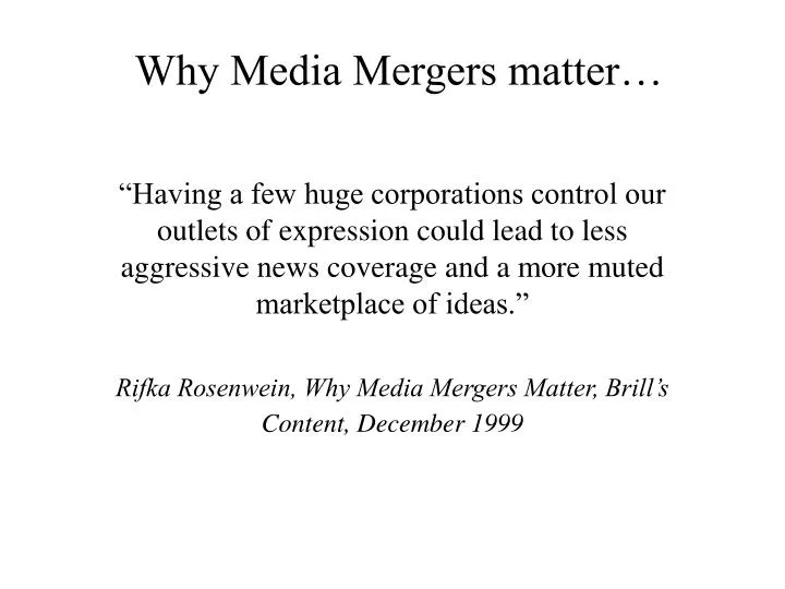 why media mergers matter
