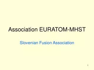 Association EURATOM-MHST