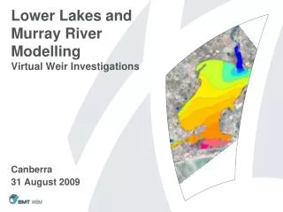 Lower Lakes and Murray River Modelling Virtual Weir Investigations