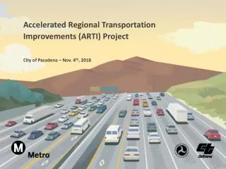 Accelerated Regional Transportation Improvements (ARTI) Project