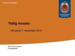 tidlig innsats