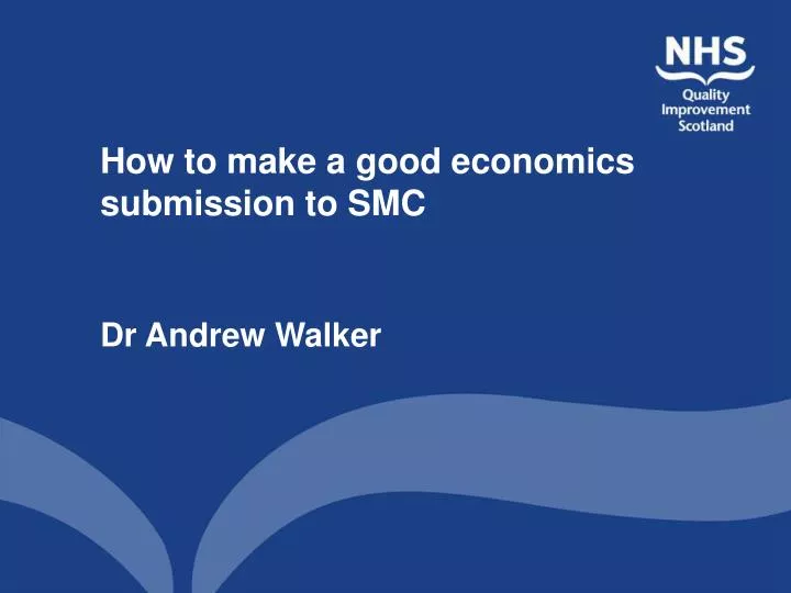 how to make a good economics submission to smc