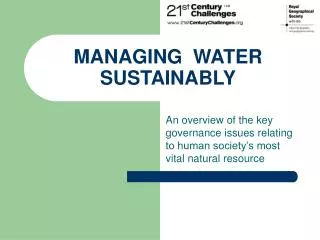 MANAGING WATER SUSTAINABLY