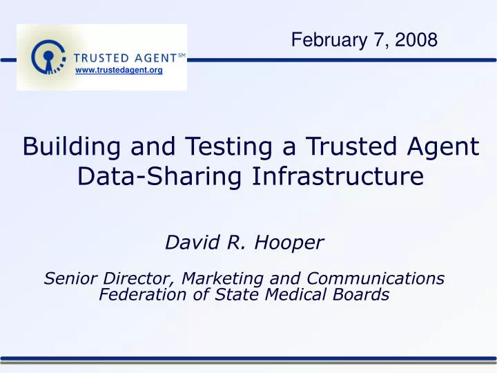 building and testing a trusted agent data sharing infrastructure