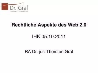 rechtliche aspekte des web 2 0 ihk 05 10 2011