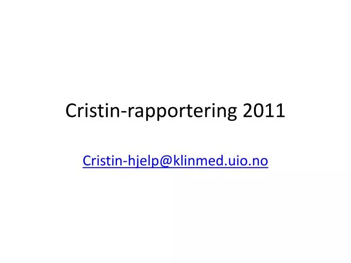 cristin rapportering 2011