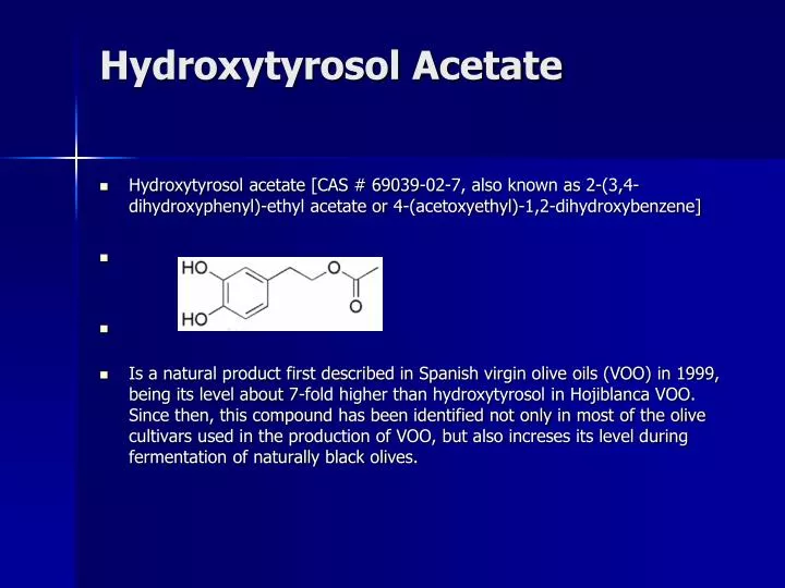 hydroxytyrosol acetate