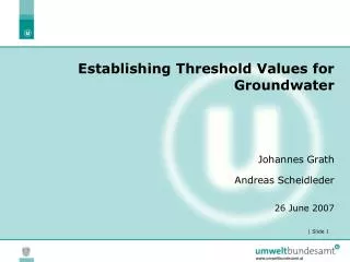 Establishing Threshold Values for Groundwater