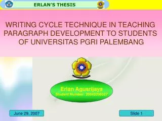 WRITING CYCLE TECHNIQUE IN TEACHING PARAGRAPH DEVELOPMENT TO STUDENTS