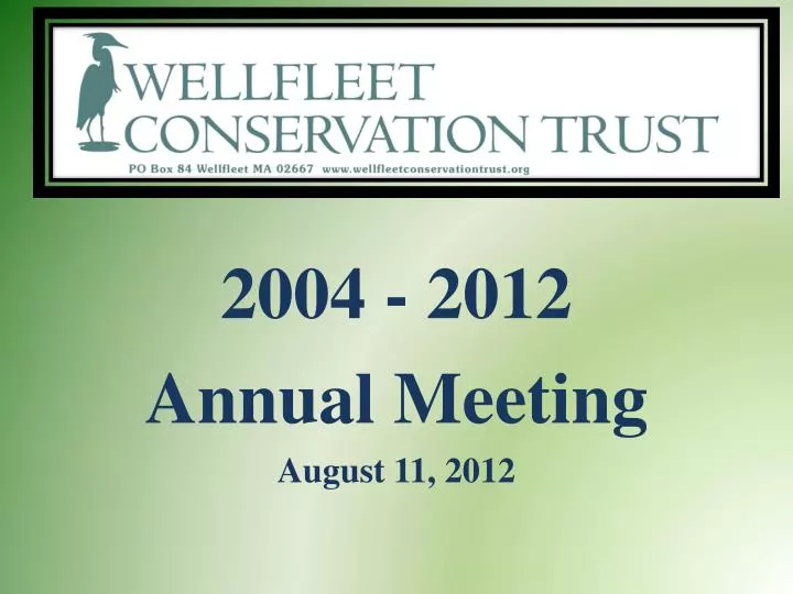 2004 2012 annual meeting august 11 2012