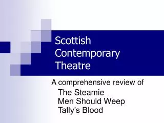Scottish Contemporary Theatre
