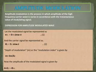 AMPLITUDE MODULATION