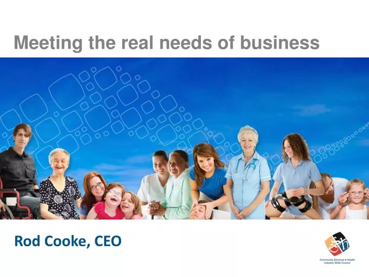 meeting the real needs of business